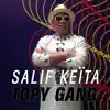 Topy Gang - Salif keïta - Single